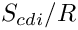 $ S_{cdi}/R $